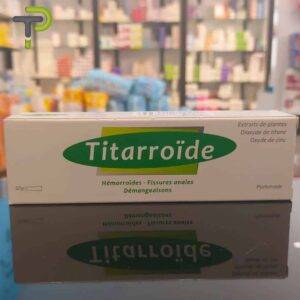 Titarroïde - Pommade pour les Hémorroïdes et les Fissures Anales – produit cosmétique – Pharmacie Denni